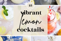 25 Sun-Kissed Lemon Cocktails