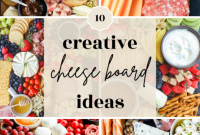 Stunning Cheese Boards for Every Celebration