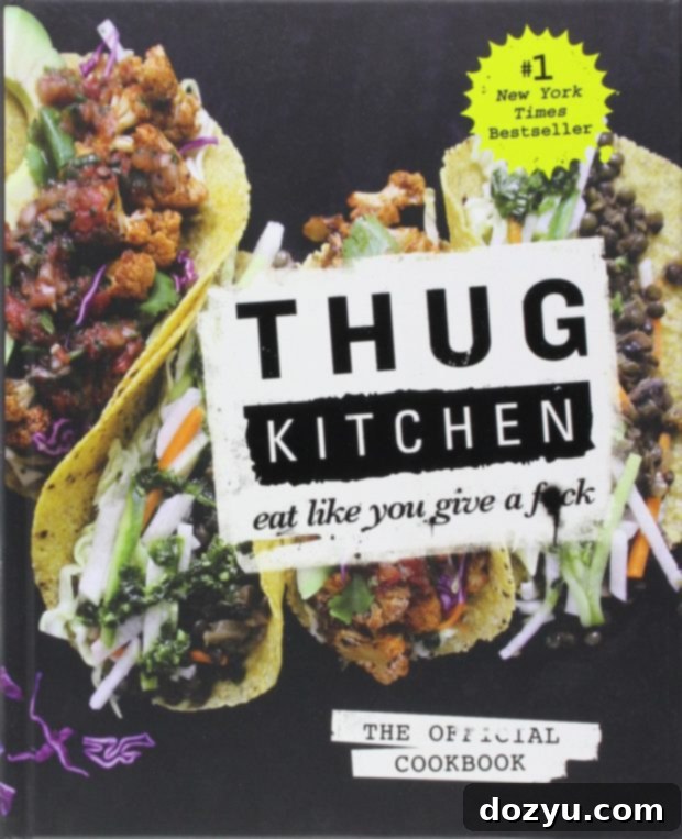 Thug Kitchen: The Official Cookbook cover image, a favorite for fun and approachable plant-based recipes.