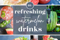 Karpuzla Gelen Serinlik: Kokteyller, Alkolsüz İçecekler ve Hepsi