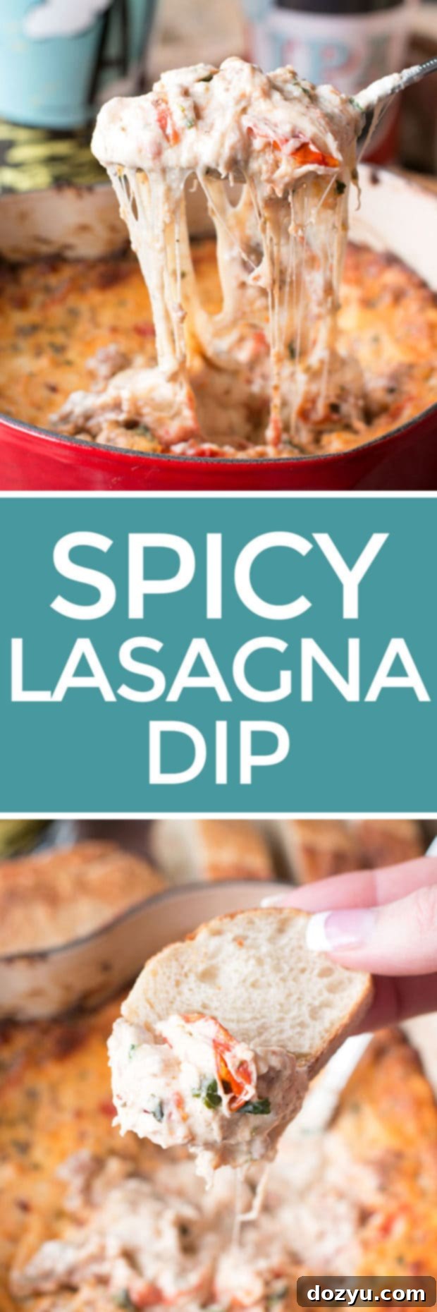 Tall pin image for Spicy Lasagna Dip featuring the finished bubbling dip with roasted tomatoes and spicy sausage, ready for sharing on social media.