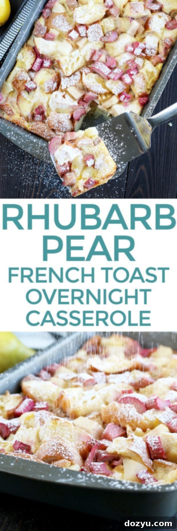 Pinterest graphic for Rhubarb Pear French Toast Overnight Casserole