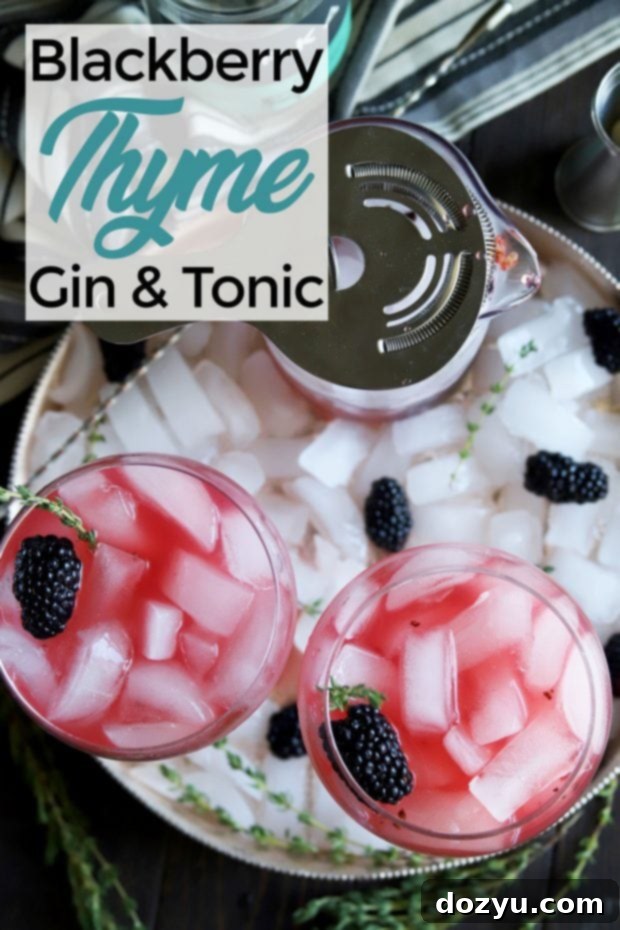 Pinterest pin for Blackberry Thyme Gin and Tonic recipe